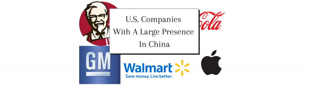 US Companies With a Large Presence in China – Welcome to ChinaFund.com